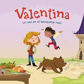 VALENTINA. UN OSO EN EL BANQUETE REAL | 9788413614359 | CAMPELLO, GIUDITTA