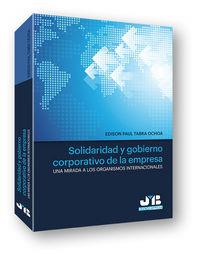 SOLIDARIDAD Y GOBIERNO CORPORATIVO DE LA EMPRESA | 9788494350771 | TABRA OCHOA, EDISON PAUL