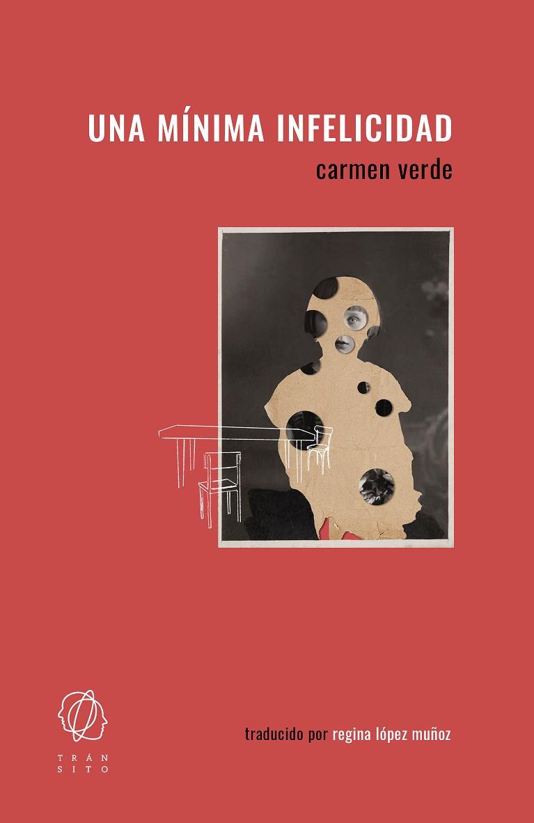 MÍNIMA INFELICIDAD, UNA | 9788412763270 | VERDE, CARMEN