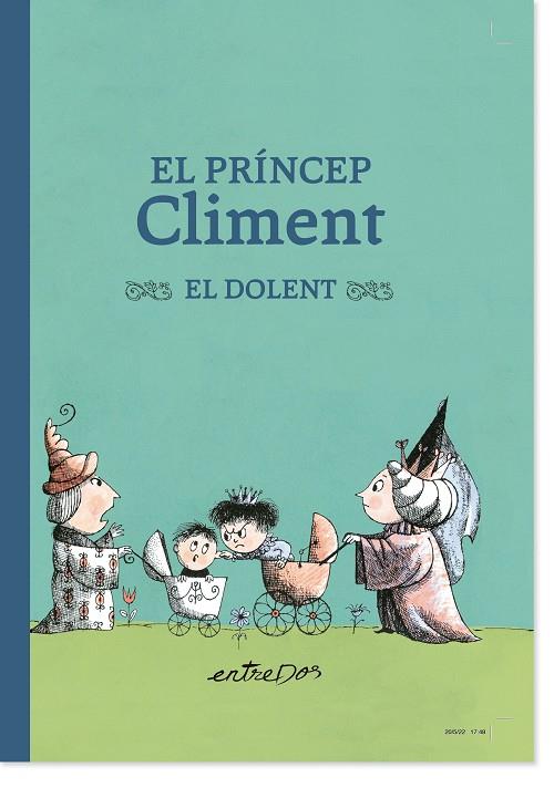 PRINCEP CLIMENT, EL. EL DOLENT | 9788418900334 | LOBEL, ARNOLD