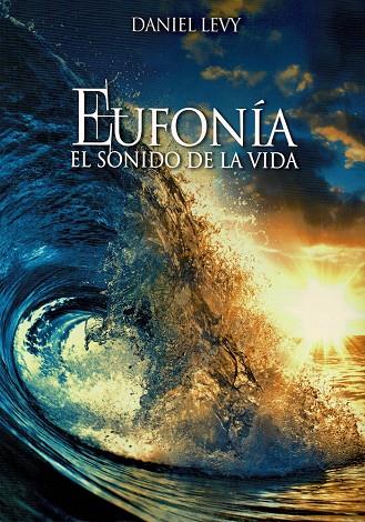EUFONÍA | 9788419710796 | LEVY, DANIEL