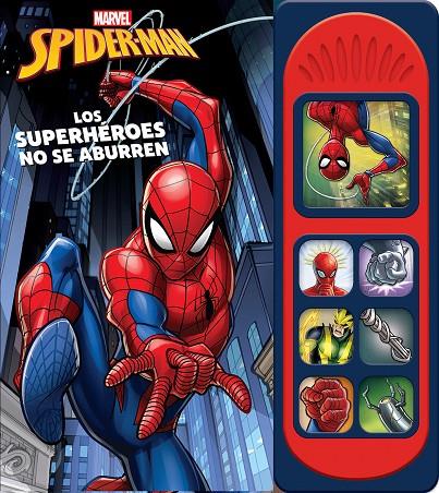 SPIDERMAN. LOS SUPERHEROES NO SE ABURREN | 9781503766037 | SPIDERMAN