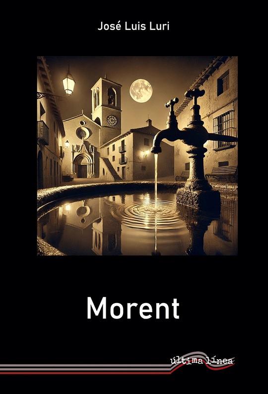 MORENT | 9788418492938 | LURI, JOSÉ LUIS