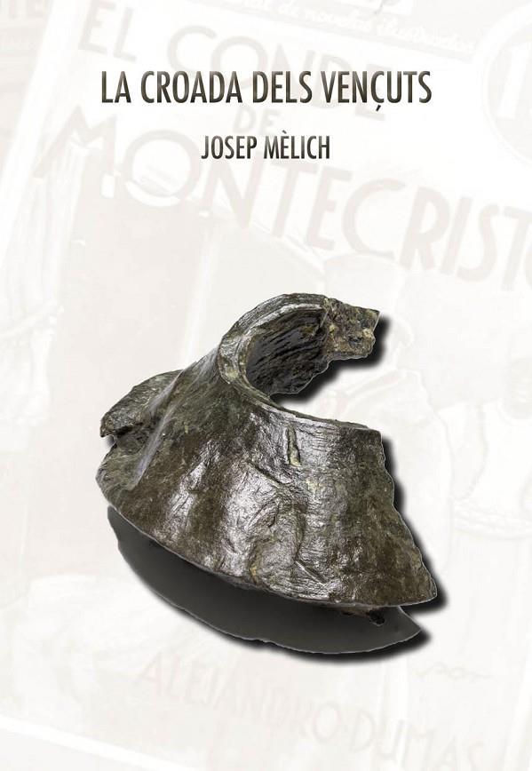 CROADA DELS VENÇUTS, LA | 9788412290035 | MÈLICH GARCÍA, JOSEP