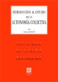 INTRODUCCION AL ESTUDIO DE LA AUTONOMIA COLECTIVA | 9788484447702 | GIUGNI, GINO