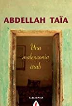 MALENCONIA ARAB, UNA | 9788498680652 | TAIA, ABDELLAH