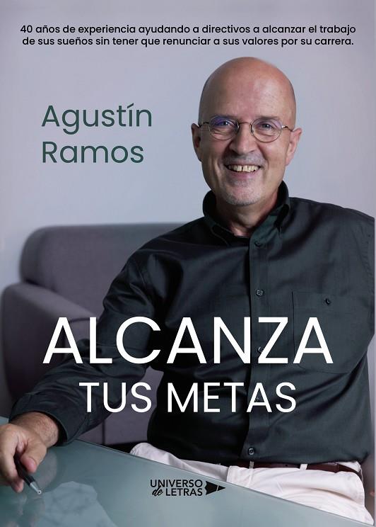 ALCANZA TUS METAS | 9788419614469 | RAMOS, AGUSTÍN