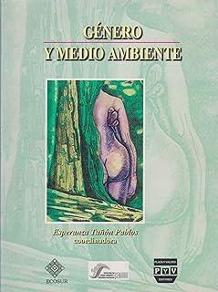 GÉNERO Y MEDIO AMBIENTE | 9789707221840 | TUÑON PABLOS, ESPERANZA