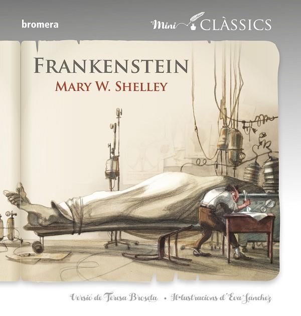 FRANKENSTEIN (MINICLÀSSICS) | 9788490266229 | SHELLEY, MARY