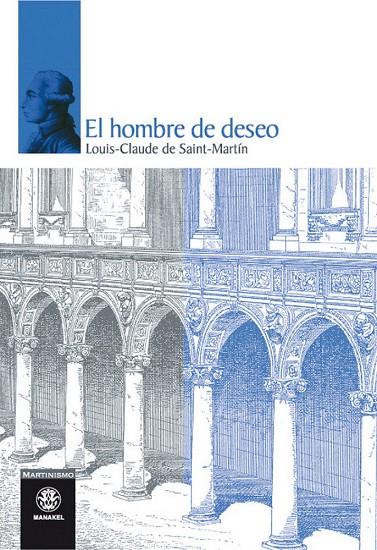 HOMBRE DEL DESEO, EL | 9788498270587 | DE SAINT-MARTIN, LOUIS-CLAUDE