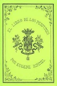 LIBRO DE LOS PERFUMES, EL | 9788475173092 | RIMMEL, GEORGE
