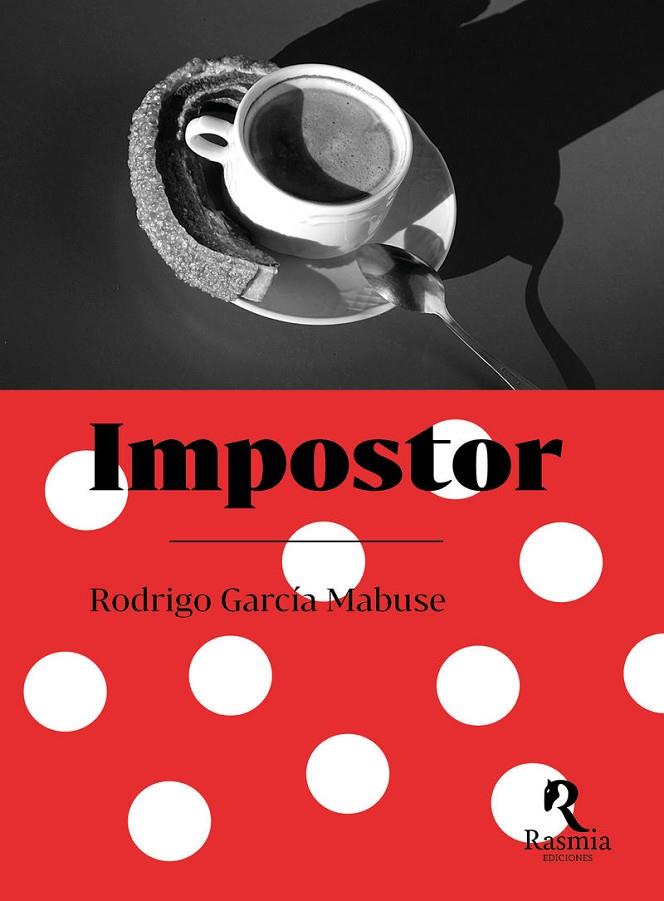 IMPOSTOR | 9788412883053 | GARCÍA MABUSE, RODRIGO
