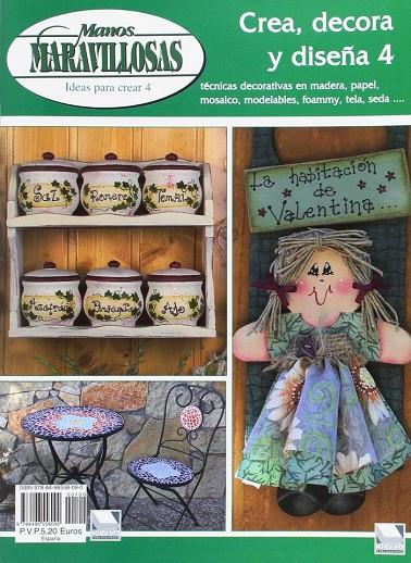 IDEAS PARA MANUALIDADES. CREA, DECORA Y DISEÑA 4 | 9788496558090