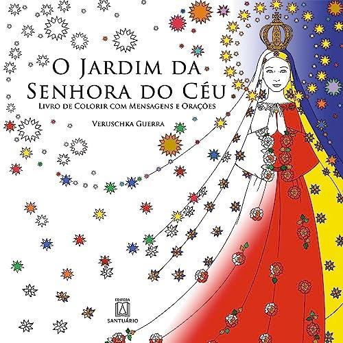 O JARDIM DA SENHORA DO CEU | 9788536903903 | GUERRA, VERUSCHKA