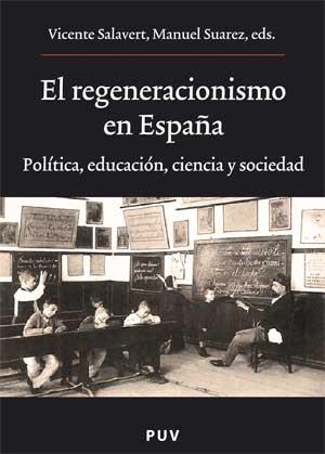 REGENERACIONISMO EN ESPAÑA, EL | 9788437067049 | VARIOS AUTORES