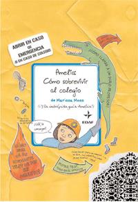 AMELIA : CÓMO SOBREVIVIR AL COLEGIO | 9788441426634 | MOSS, MARISSA