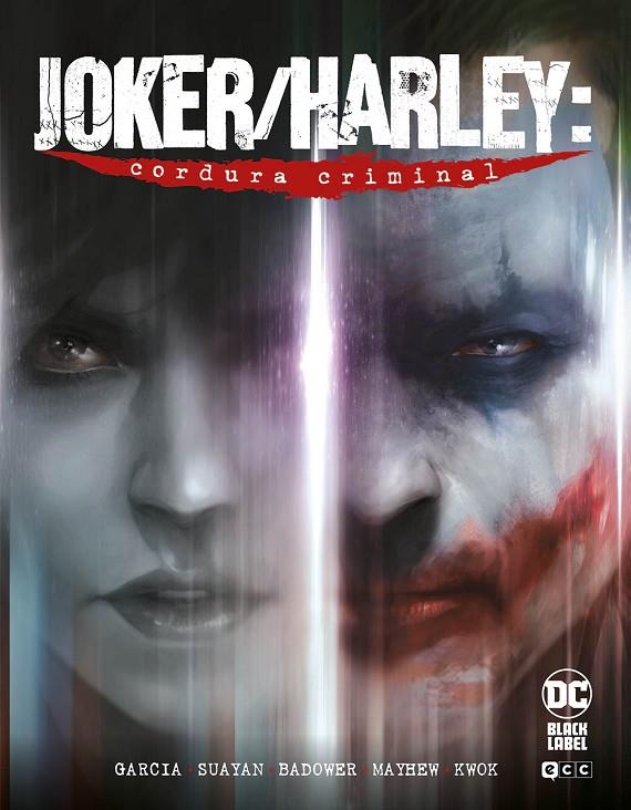 JOKER / HARLEY : CORDURA CRIMINAL | 9788419325068 | GARCÍA, KAMI / KURZ, EDWARD