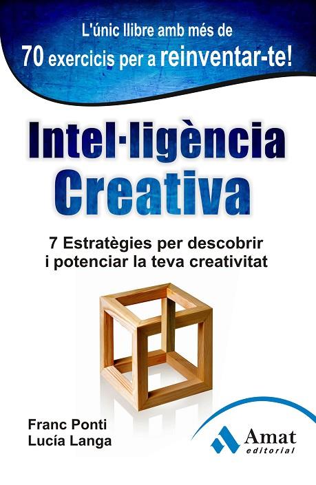 INTEL·LIGÈNCIA CREATIVA | 9788497355001 | PONTI ROCA, FRANC / LANGA GARCÍA, LUCIA