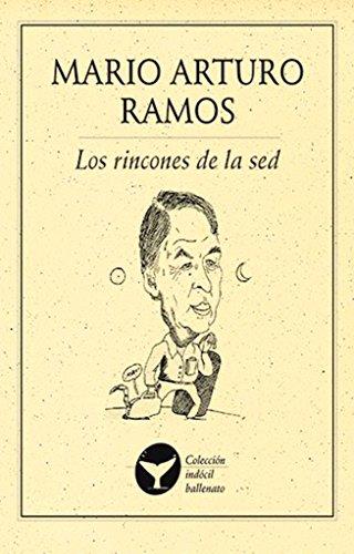 RINCONES DE LA SED, LOS | 9786077640691 | RAMOS, MARIO ARTURO