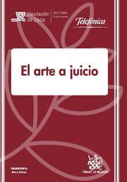 ARTE A JUICIO, EL | 9788498766691 | LUIS RAMÓN RUIZ RODRÍGUEZ/MARÍA JESÚS RUIZ FERNÁNDEZ/ANTONIO REY HAZAS/PATRICIA MARTÍNEZ/RAFAEL GALÁ