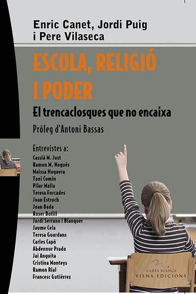 ESCOLA, RELIGIÓ I PODER | 9788483304594 | CANET, ENRIC / PUIG, JORDI / VILASECA, PERE