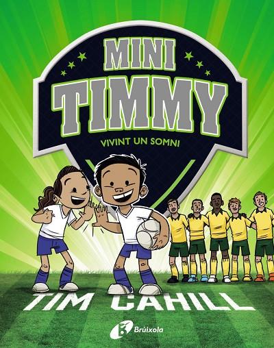 MINI TIMMY 03. VIVINT UN SOMNI | 9788499063744 | CAHILL, TIM