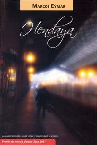 HENDAYA | 9788415463375 | EYMAR BENEDICTO, MARCOS
