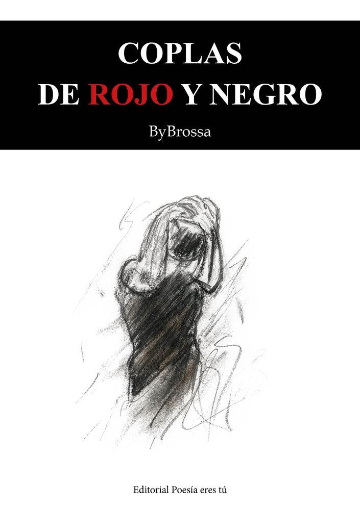 COPLAS DE ROJO Y NEGRO | 9791387806354 | BROSSA, JOSE JULIO