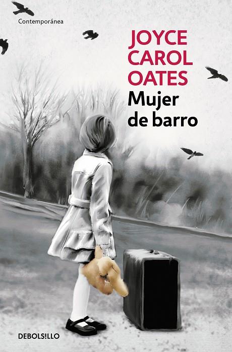 MUJER DE BARRO | 9788466330138 | OATES, JOYCE CAROL