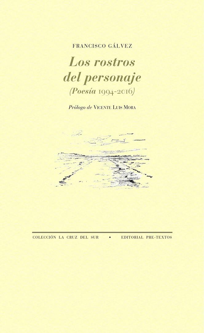ROSTROS DEL PERSONAJE, LOS | 9788417143602 | GALVEZ, FRANCISCO