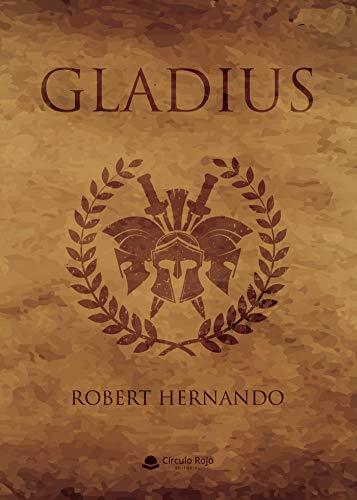 GLADIUS | 9788413502922 | HERNANDO, ROBERT