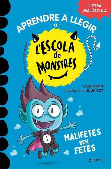 APRENDRE A LLEGIR A L'ESCOLA DE MONSTRES 06. MALIFETES BEN FETES | 9788419085580 | RIPPIN, SALLY / COT, JÚLIA