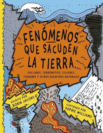FENOMENOS QUE SACUDEN LA TIERRA | 9788446057147 | JACOBS, ROBIN