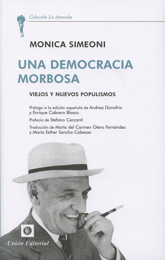 DEMOCRACIA MORBOSA, UNA | 9788472096516 | SIMEONI, MONICA