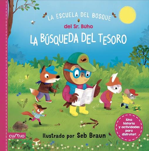 ESCUELA DEL SR. BUHO, LA : LA BUSQUEDA DEL TESORO | 9788482898247 | BRAUN, SEB