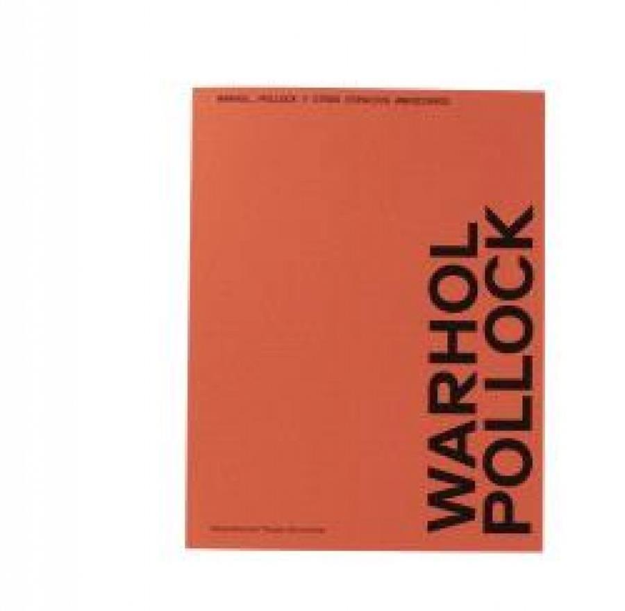 WARHOL, POLLOCK Y OTROS ESPACIOS AMERICANOS | 9791387729097 | DE DIEGO OTERO, ESTRELLA