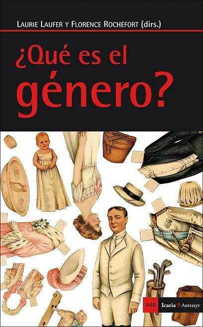 QUE ES EL GENERO? | 9788498887280 | LAUFER, LAURIE / ROCHEFORT, FLORENCE