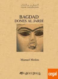 BAGDAD (DONES AL JARDÍ) | 9788494487118 | MOLINS, MANUEL