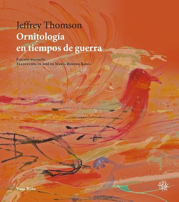 ORNITOLOGÍA EN TIEMPOS DE GUERRA | 9788416193677 | THOMSON, JEFFREY