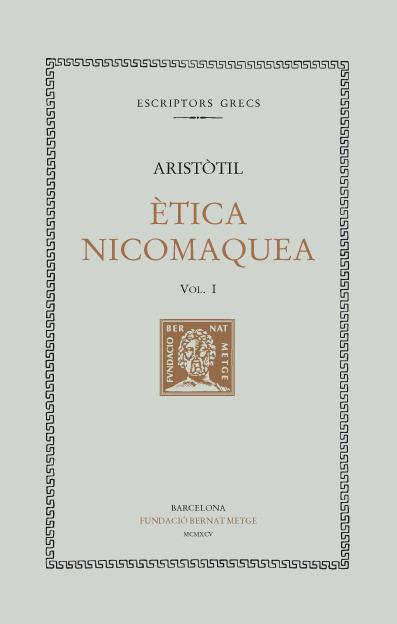 ETICA NICOMAQUEA -  I | 9788472256071 | ARISTOTIL