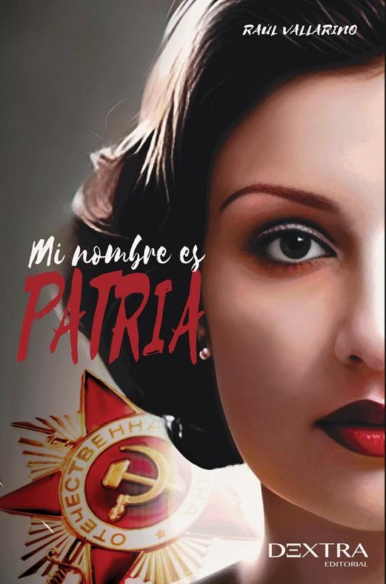 MI NOMBRE ES PATRIA | 9788410026414 | VILLARINO, RAÚL