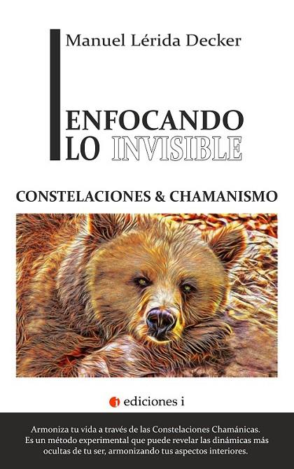 ENFOCANDO LO INVISIBLE | 9788494766619 | LÉRIDA DECKER, MANUEL