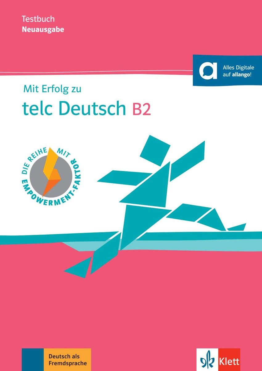ERFOLG TELC B2 TEST NEU25 | 9783126768672