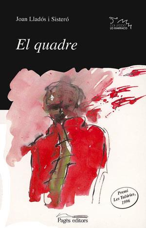 QUADRE, EL | 9788479353513 | LLADÓS I SISTERÓ, JOAN