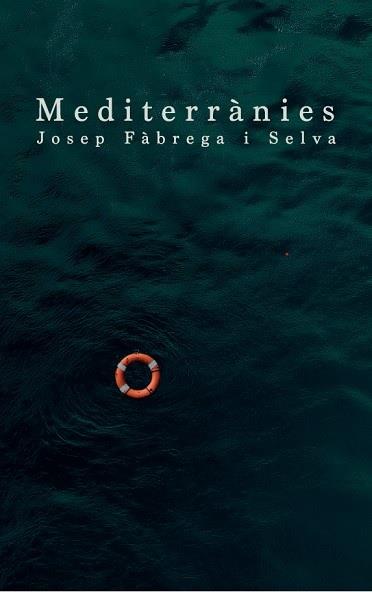 MEDITERRÀNIES | 9788410087613 | FÀBREGA I SELVA, JOSEP