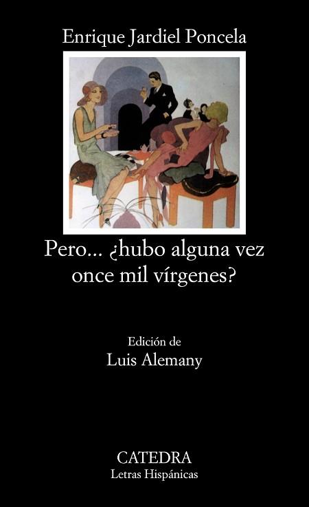 PERO... ¿HUBO ALGUNA VEZ ONCE MIL VÍRGENES? | 9788437607603 | JARDIEL PONCELA, ENRIQUE