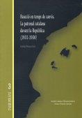 REACCIÓ EN TEMPS DE CANVIS. LA PATRONAL A LA REPÚBLICA | 9788472837942 | BENGOECHEA, SOLEDAD