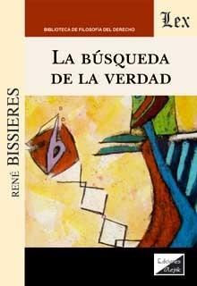 BUSQUEDA DE LA VERDAD, LA | 9789564070759 | BISSIERES, RENE