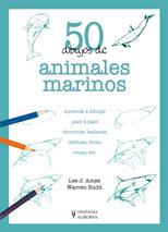 50 DIBUJOS DE ANIMALES MARINOS | 9788425517938 | AMES, LEE J. / BUDD, WARREN
