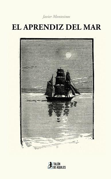 APRENDIZ DEL MAR, EL | 9788410403475 | MONTESINOS, JAVIER